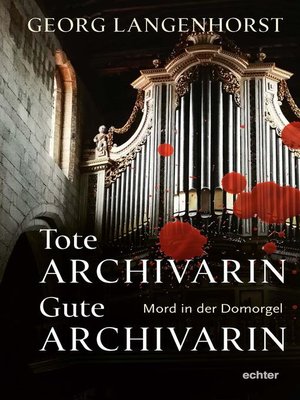 cover image of Tote Archivarin--Gute Archivarin